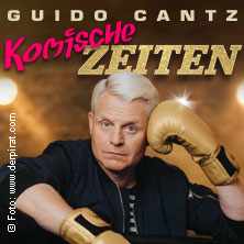 Guido Cantz - Komische Zeiten 20.06.2026 Schlachthof München