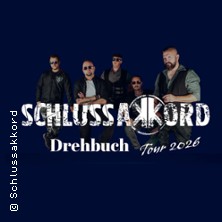 Schlussakkord - Support: Hartholz - Drehbuch Tour 2026 02.01.2027 HELLRAISER