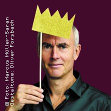 Johann König - Heute ein König | Vorpremiere 08.04.2027 Kathrin-Türks-Halle Dinslaken