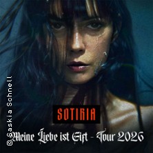 Sotiria - Meine Liebe ist Gift - Tour 2026 + special guest 08.10.2026 Kulttempel