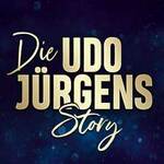 Die Udo Jürgens Story - Tournee 2026