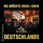 Starlights Live - Kult-Tour 2026 - Die grösste Orgel-Show Deutschlands