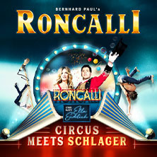 Circus-Theater Roncalli: Circus meets Schlager 12.09.2026 Metronom Theater
