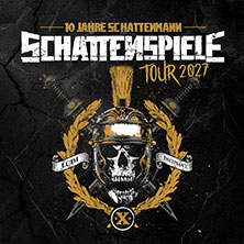 Schattenmann - Schattenspiele 2027 - 10 Jahre Schattenmann Jubiläum 06.03.2027 HELLRAISER
