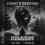 Dietrich - Vol. 3 Release Konzert