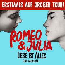 Romeo & Julia - Liebe ist alles 30.01.2027 MuseumsQuartier Wien - Halle E