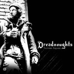 The Dreadnoughts + special Guests
