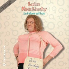 Hans Werner Olm: Luise Koschinsky - Ein Pullover voll Frau 31.05.2026 Central Kabarett Leipzig