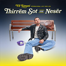 Yll Limani - International Live Tour 2026 09.05.2026 Raiffeisen Halle im Gasometer